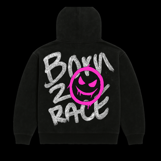 "BORN 2 RACE" PINK HOODIE