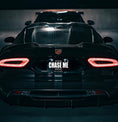 Load image into Gallery viewer, "CHASE ME" Car Plate
